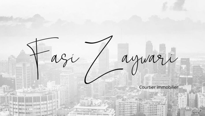 Fasi Zaywari - Real estate broker Montreal